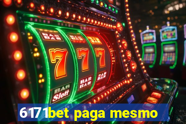 6171bet paga mesmo